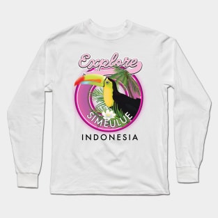 explore Simeulue Indonesia travel logo Long Sleeve T-Shirt